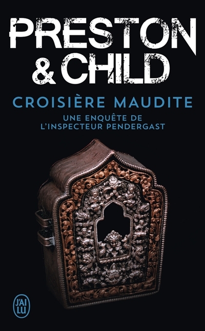 Croisière maudite | Preston, Douglas