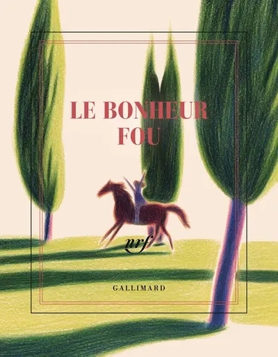 Carnet carré illustré «Le bonheur fou» | COLLECTIF
