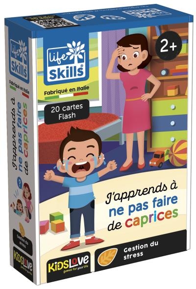 Kids Love - J'apprends à ne pas faire de caprices  | Affirmer sa personnalité