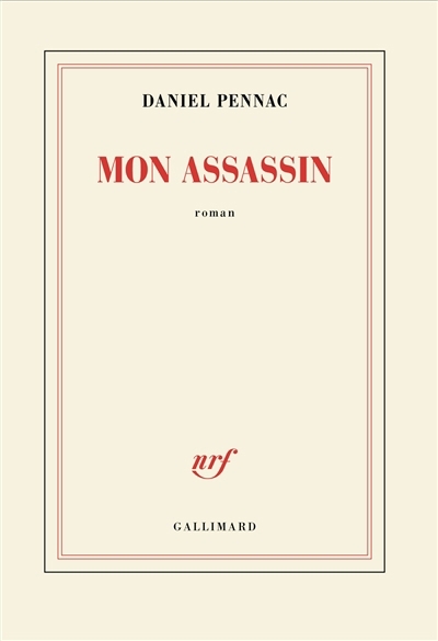 Mon assassin | Pennac, Daniel