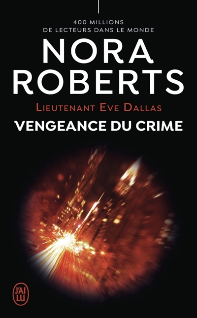 Vengeance du crime | Roberts, Nora