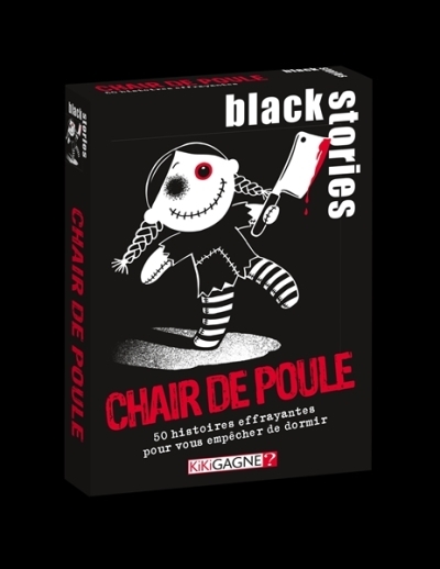 Black Stories - Chair de poule | Jeux d'ambiance