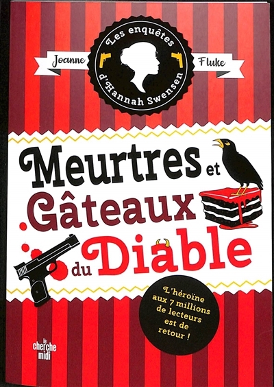 Les enquêtes d'Hannah Swensen T.13 - Meurtres et gâteaux du diable | Fluke, Joanne