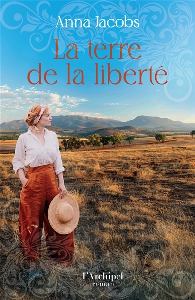 La terre de la liberté | Jacobs, Anna