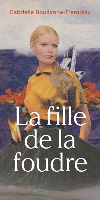 La Fille de la foudre  | Boulianne-Tremblay, Gabrielle