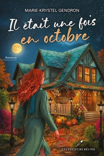 Il était une fois en octobre | Gendron, Marie-Krystel