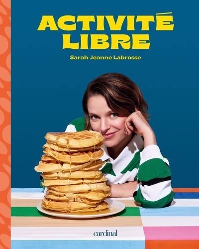 Activité libre | Labrosse, Sarah-Jeanne
