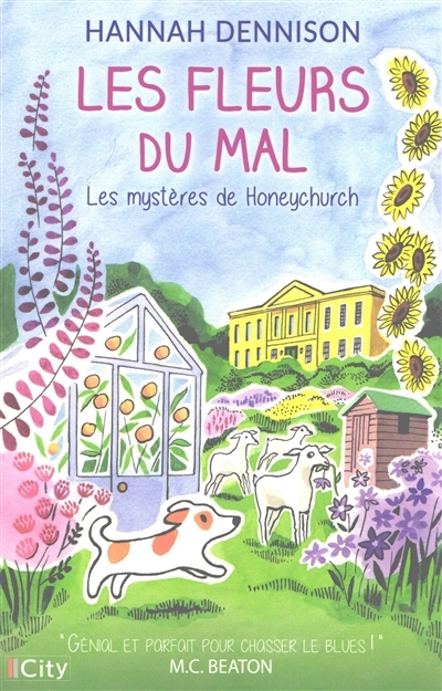 Les mystères de Honeychurch : Les fleurs du mal  | Dennison, Hannah