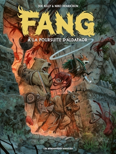 Fang T.02 - A la poursuite d'Aldafaor | Kelly, Joe (Auteur) | Henrichon, Niko (Illustrateur)