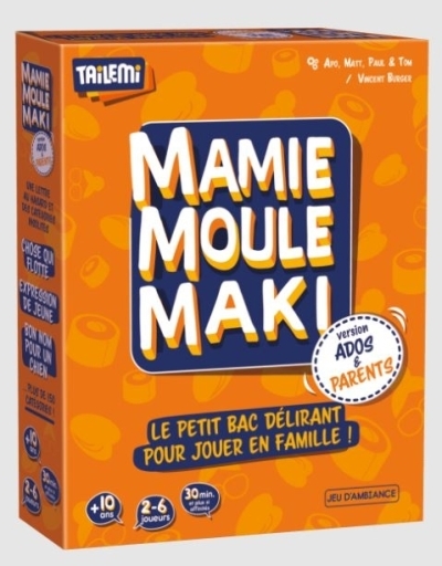 Mamie Moule Maki : Ados & Parents | Jeux d'ambiance