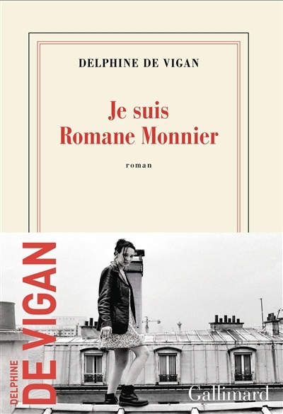 Je suis Romane Monnier | Vigan, Delphine de