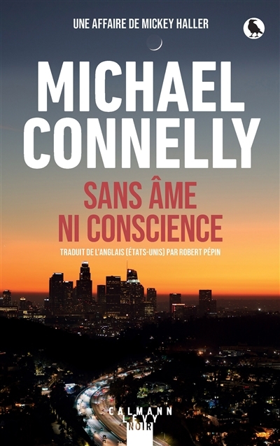 Sans âme ni conscience | Connelly, Michael