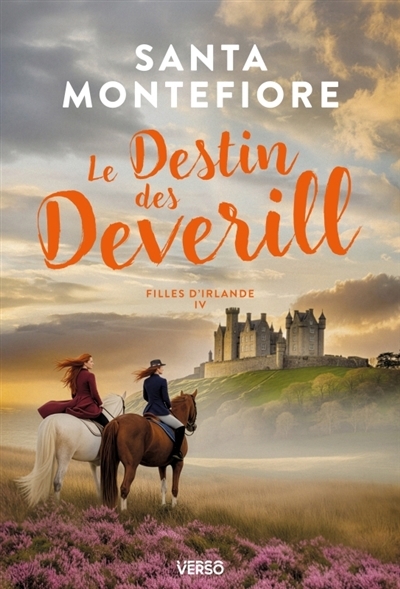 Filles d'Irlande T.04 - Le destin des Deverill  | Montefiore, Santa