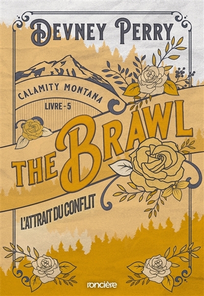 Calamity Montana, T.05 - The brawl | Perry, Devney
