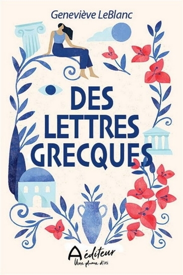 Des lettres grecques | Leblanc, Genevieve