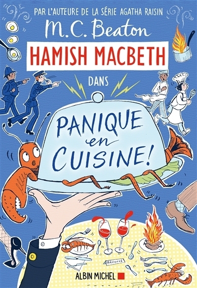 Hamish MacBeth T.29 - Panique en cuisine ! | Beaton, M.C.