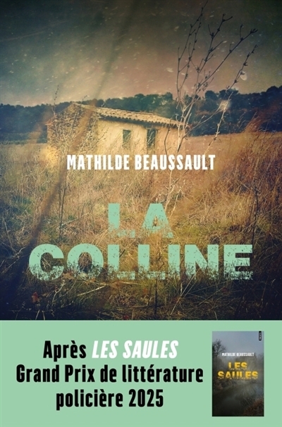 La colline  | Beaussault, Mathilde