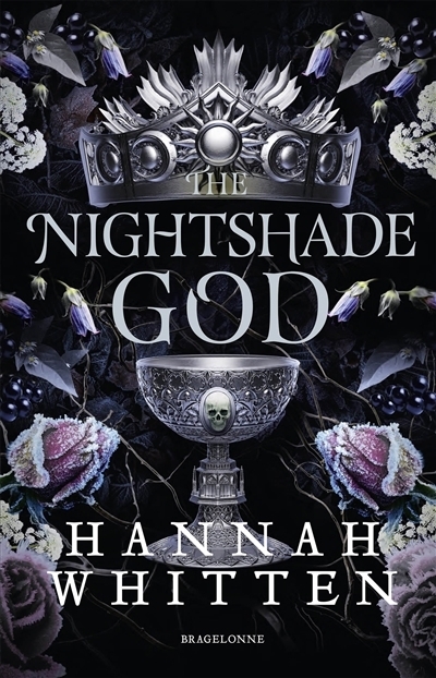The nightshade crown T.03 - The nightshade god | Whitten, Hannah