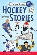 I Can Read : Level 2 - I Can Read Hockey Stories Vol.1 - Vol.6 | Braithwaite, Meg (Auteur) | Craine, Nick (Illustrateur) | Howden, Sarah (Auteur)