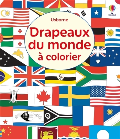 Drapeaux du monde à colorier : Dès 6 ans | Meredith, Susan (Auteur) | McNee, Ian (Illustrateur) | Reynolds, Hope (Illustrateur)