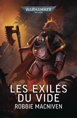 exilés du vide (Les) | MacNiven, Robbie (Auteur)