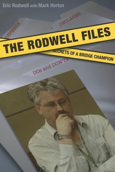 The Rodwell Files : Secrets of a Bridge Champion | Livre anglophone