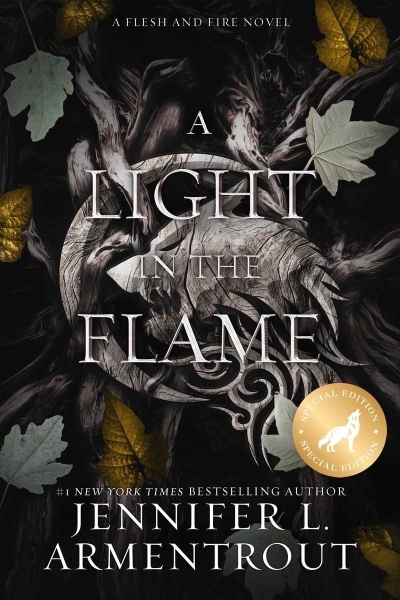Flesh and Fire V.2 - A Light in the Flame Special Edition | Jennifer L Armentrout