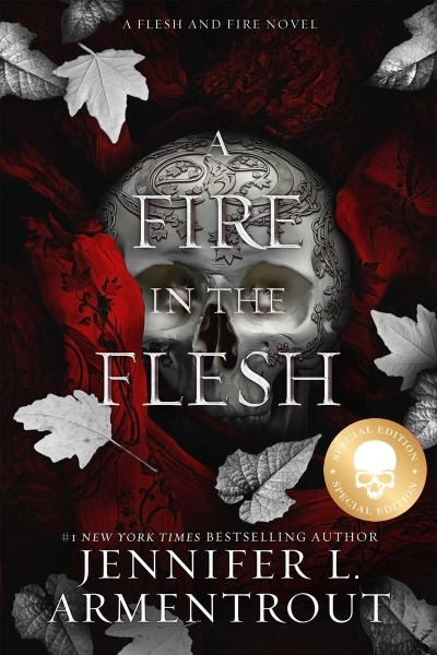 Flesh and Fire Vol.3 - A Fire in the Flesh Special Edition | Jennifer L Armentrout