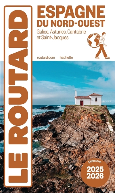 Espagne du Nord-Ouest : Galice, Asturies, Cantabrie et Saint-Jacques : 2025-2026 | Gloaguen, Philippe (Auteur)