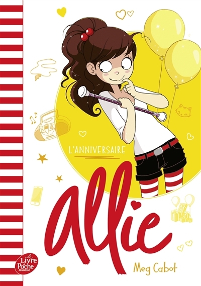 Allie T.05 - L'anniversaire | Cabot, Meg (Auteur) | Guillard, Anne (Illustrateur)