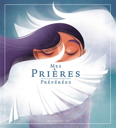 Mes prières préférées | Lang, Anna (Illustrateur)