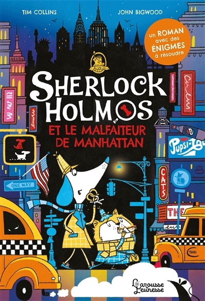 Sherlock Holmos et le malfaiteur de Manhattan | Collins, Tim (Auteur) | Bigwood, John (Illustrateur)