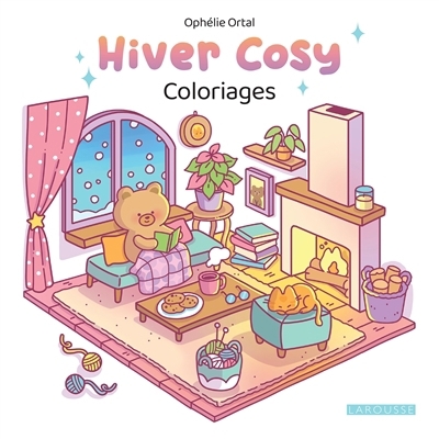 Hiver Cozy : coloriages | Ortal, Ophélie (Illustrateur)
