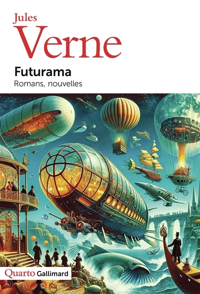 Futurama : romans, nouvelles | Verne, Jules (Auteur)