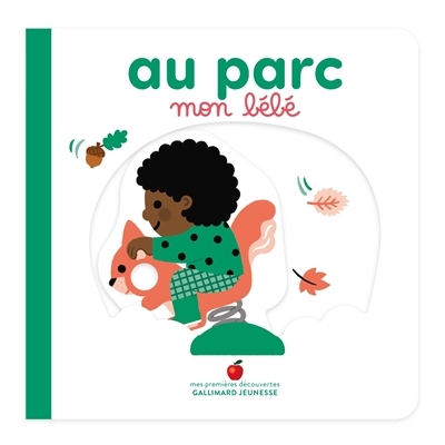 Au parc mon bébé | Bretin, Marie (Illustrateur)