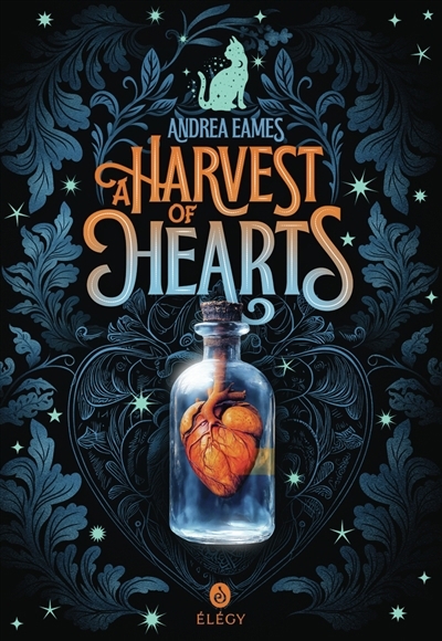 A harvest of hearts | Eames, Andrea (Auteur)