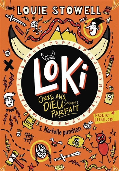 Loki, onze ans, dieu (presque) parfait T.01 - Mortelle punition | Stowell, Louie (Auteur)