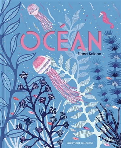 Océan | Selena, Elena (Auteur)