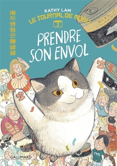 Le journal de Mobu T.02 - Prendre son envol | Lam, Kathy (Auteur)