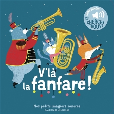 V'là la fanfare ! | Piu, Amandine (Illustrateur)