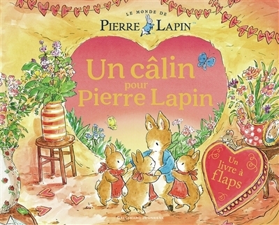 Un câlin pour Pierre Lapin : un livre à flaps | Riordan, Jane (Auteur) | Taylor, Eleanor (Illustrateur)