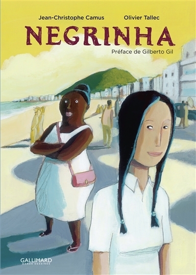 Negrinha | Camus, Jean-Christophe (Auteur) | Tallec, Olivier (Illustrateur)