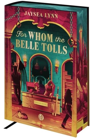 For whom the belle tolls | Lynn, Jaysea (Auteur)