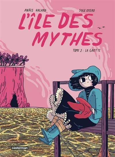 L' île des mythes T.02 - La grotte | Halard, Anaïs (Auteur) | Otero, Sole (Illustrateur)
