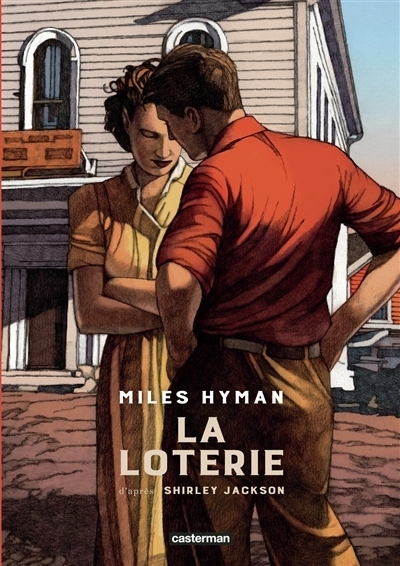 La loterie | Hyman, Miles (Auteur)