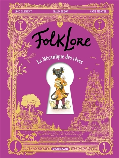 La mécanique des rêves | Clément, Loïc (Auteur) | Begon, Maud (Illustrateur)