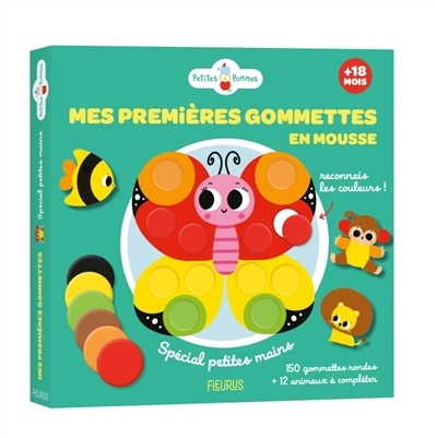 Mes premières gommettes en mousse : reconnais les couleurs ! : spécial petites mains | Chokron, Sylvie (Auteur) | Baretti, Sonia (Illustrateur)