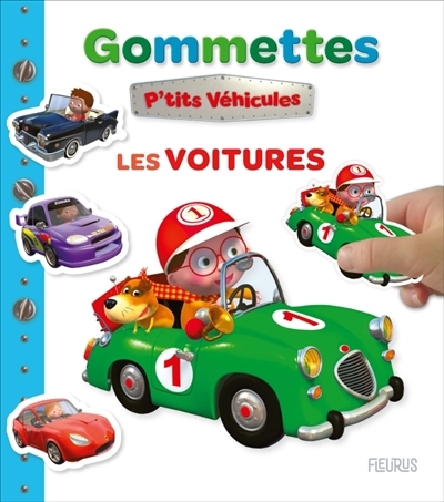 Autocollant : Les p'tits véhicules - Les voitures | Bélineau, Nathalie (Auteur) | Nesme, Alexis (Illustrateur)