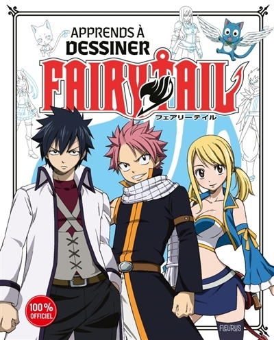 Apprends à dessiner Fairy Tail | Ta, Van Huy (Auteur)