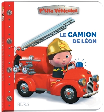 Le camion de Léon | Bélineau, Nathalie (Auteur) | Nesme, Alexis (Illustrateur)